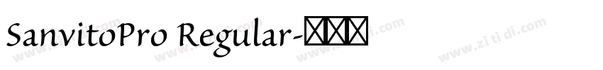 SanvitoPro Regular字体转换